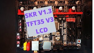 SKR 1.3 - TFT35 V3 RepRap Discount Full Graphic Smart Controller Mode (1 of 3)