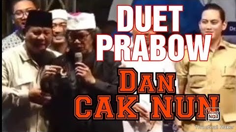PRABOWO DAN CAK NUN bertemu satu panggung