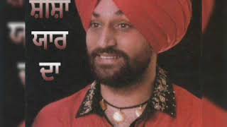 punjabi song Seesha yaar da by surjit bindrakhia
