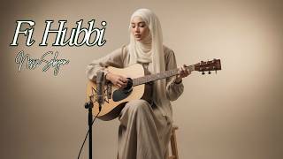 FI HUBBI | Cover by Nur Music Studio