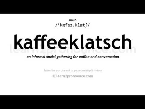 Video: Kaffeeklatsch ingilis dilindədir?