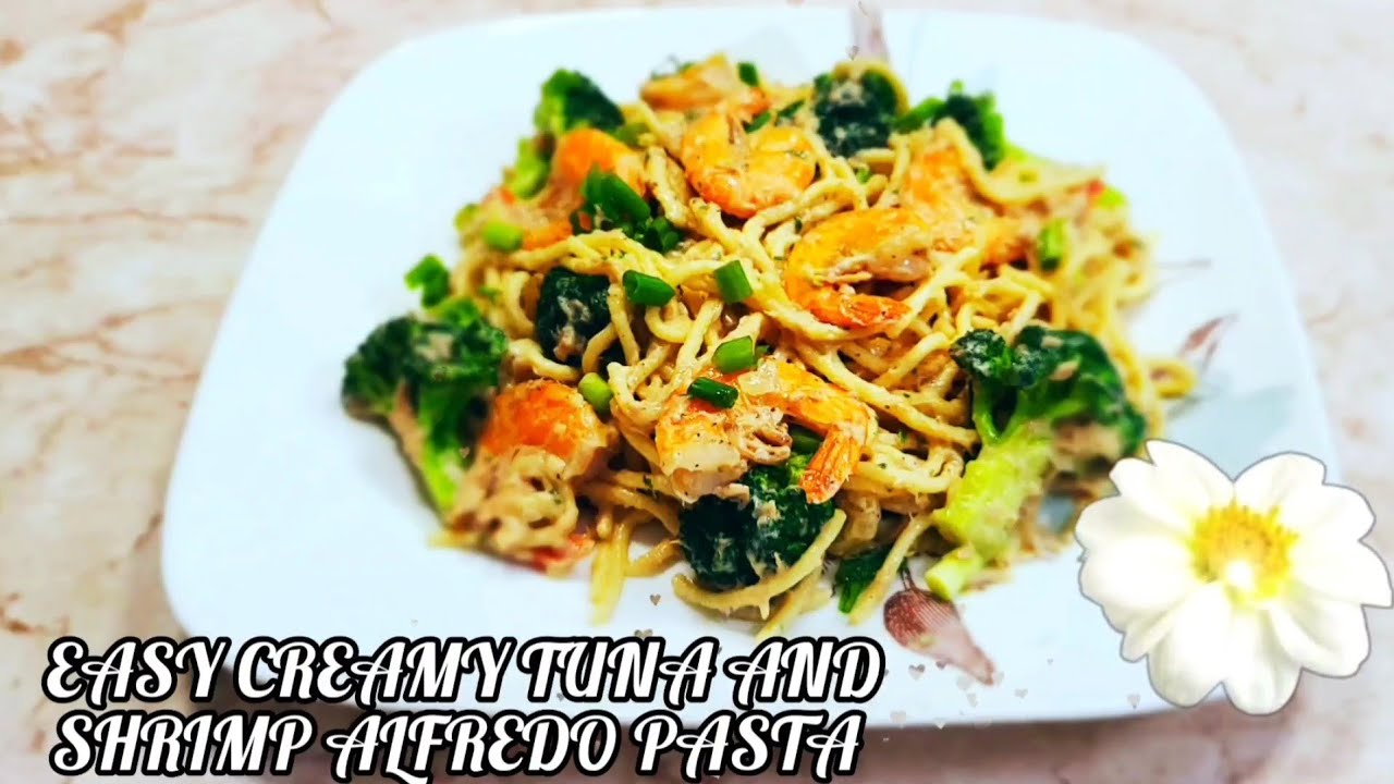 CREAMY TUNA ALFREDO PASTA W/ SHRIMP AND BROCCOLI YouTube