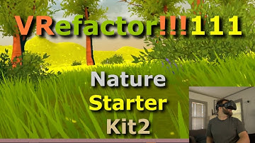 VRefactor - Unity Nature Starter Pack 2