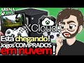 XCloud para JOGOS COMPRADOS pode começar em JULHO! Microsoft trabalhando em EXCLUSIVOS | Arena Xbox