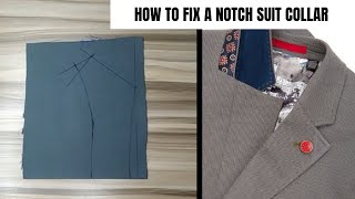 HOW TO MAKE AND FIX A NOTCH SUIT COLLAR | beginners friendly