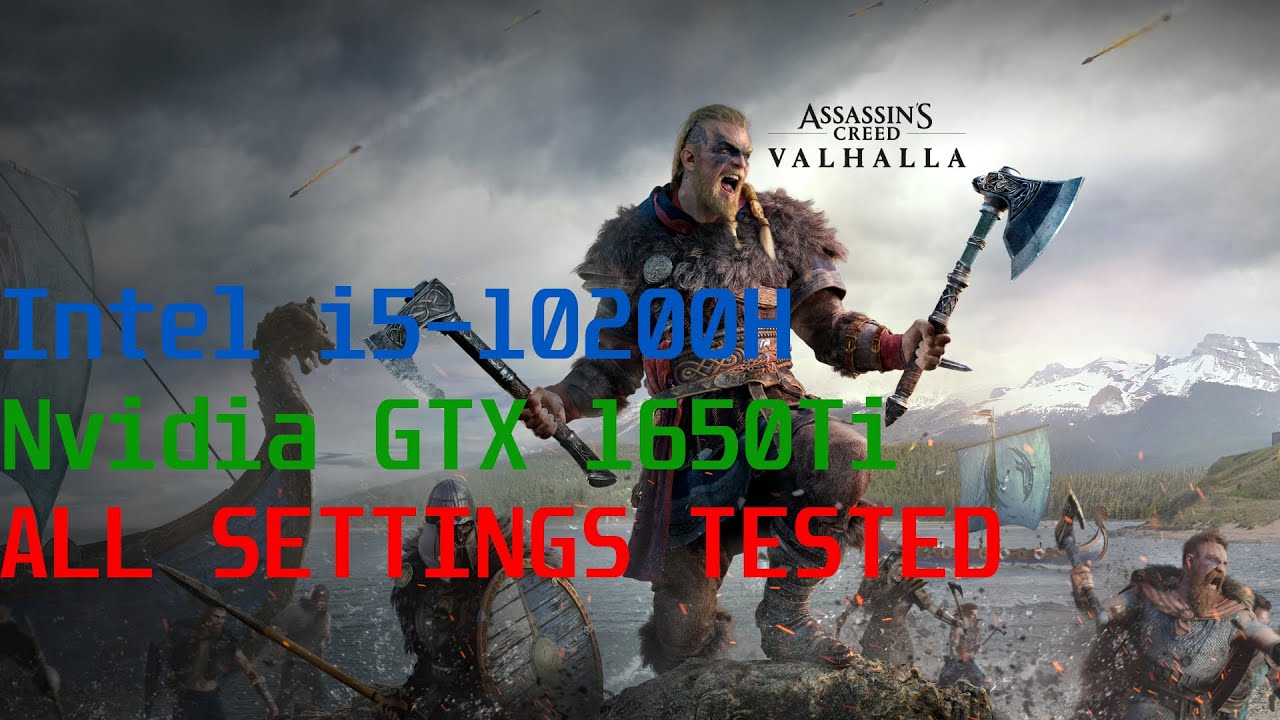 1650Ti 10200H - AC Valhalla - All Settings Tested