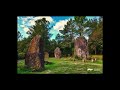 Les menhirs de monteneuf  brocliande