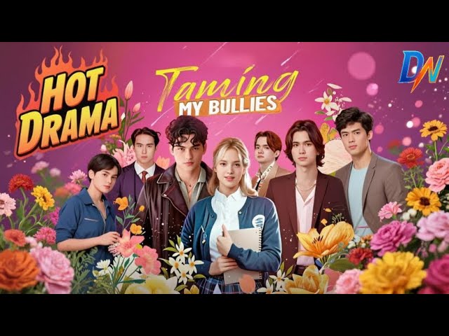 Taming My Bullies,Academy rulers name her public enemy No.1! #englishdrama