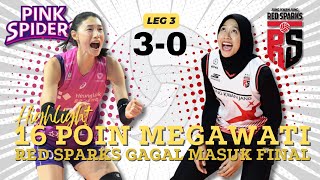 Highlight Poin Megawati Hangestri I Pink Spiders vs Red Sparks Semi Final Leg 3 I Away