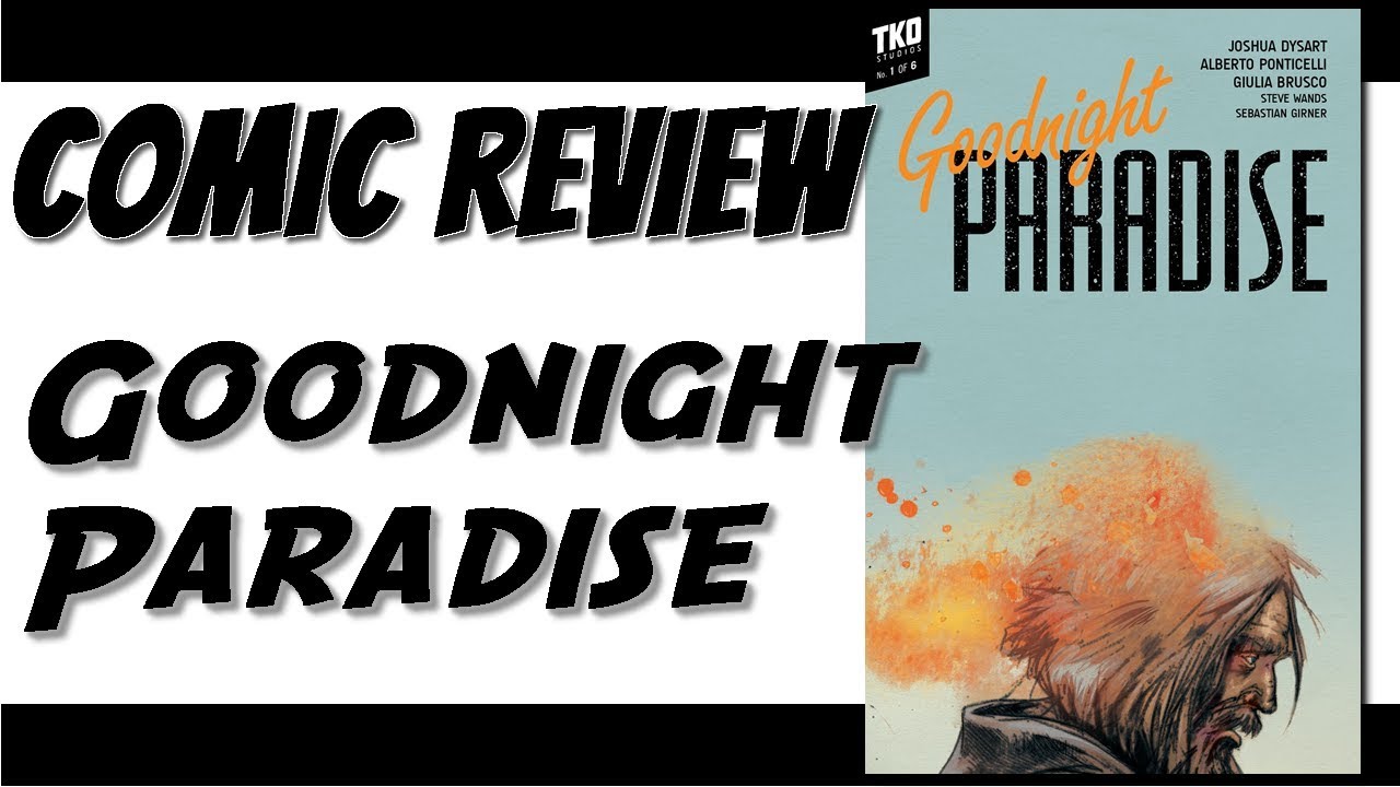 Comic Review: Goodnight Paradise
