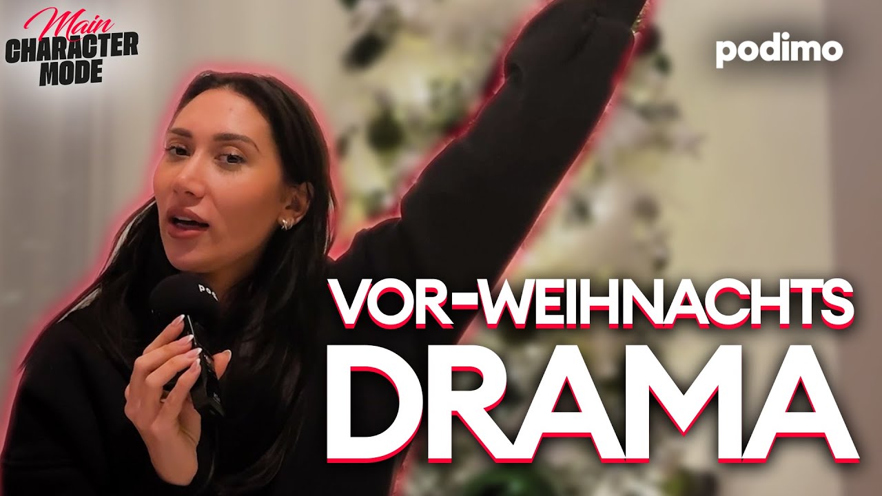 Werkstatt Drama zu Weihnachten! | Main Character Mode – mit Samira | Podimo