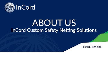 InCord Custom Safety Netting at a Glance