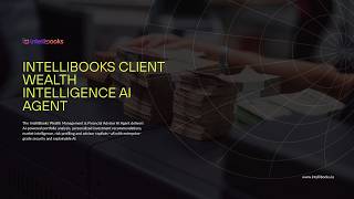 IntelliBooks Client Wealth Intelligence AI Agent
