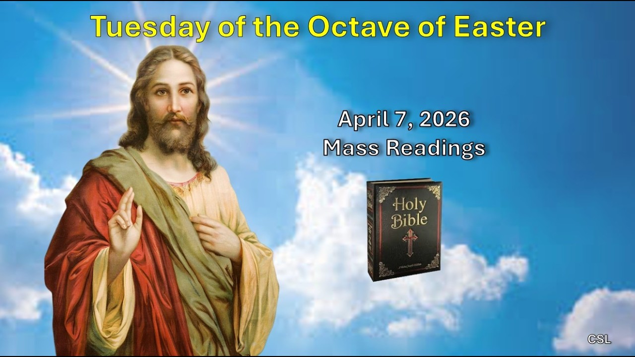 Tuesday In April Tuesday in the Octave of Easter - April 7, 2026 Mass Readings - YouTube