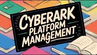 Cyberark VMs all at once | Cyberark Platform Management | Cyberark Tutorials