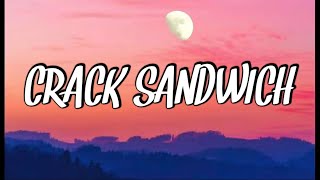 JID - CRACK SANDWICH ( LYRICS )