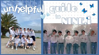an (un)helpful guide to NINE.i ✰