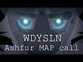 Where Did You Sleep Last Night - ASHFUR MAP [Cancelled, hopefully revived in future]