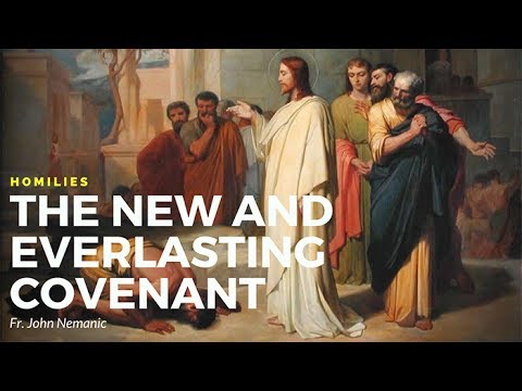 The New and Everlasting Covenant - YouTube