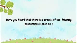 PYP Exhibition 2023 - Sustainable Palm Oil