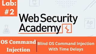 Blind OS Command Injection With Time Delays | Web Security Academy (Audio)