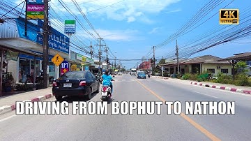 4K Koh Samui Driving tour from Bophut to Nathon | Streets of Thailand 2022