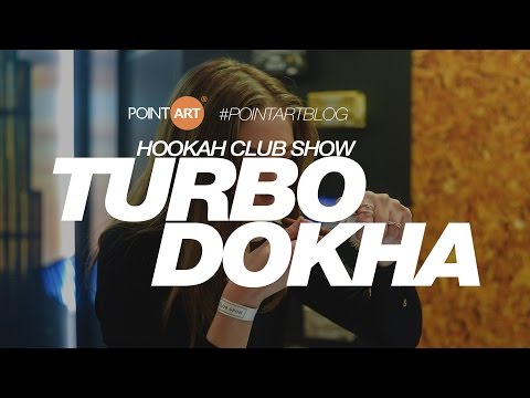 Turbo Dokha на выставке Hookah Club Show 2017
