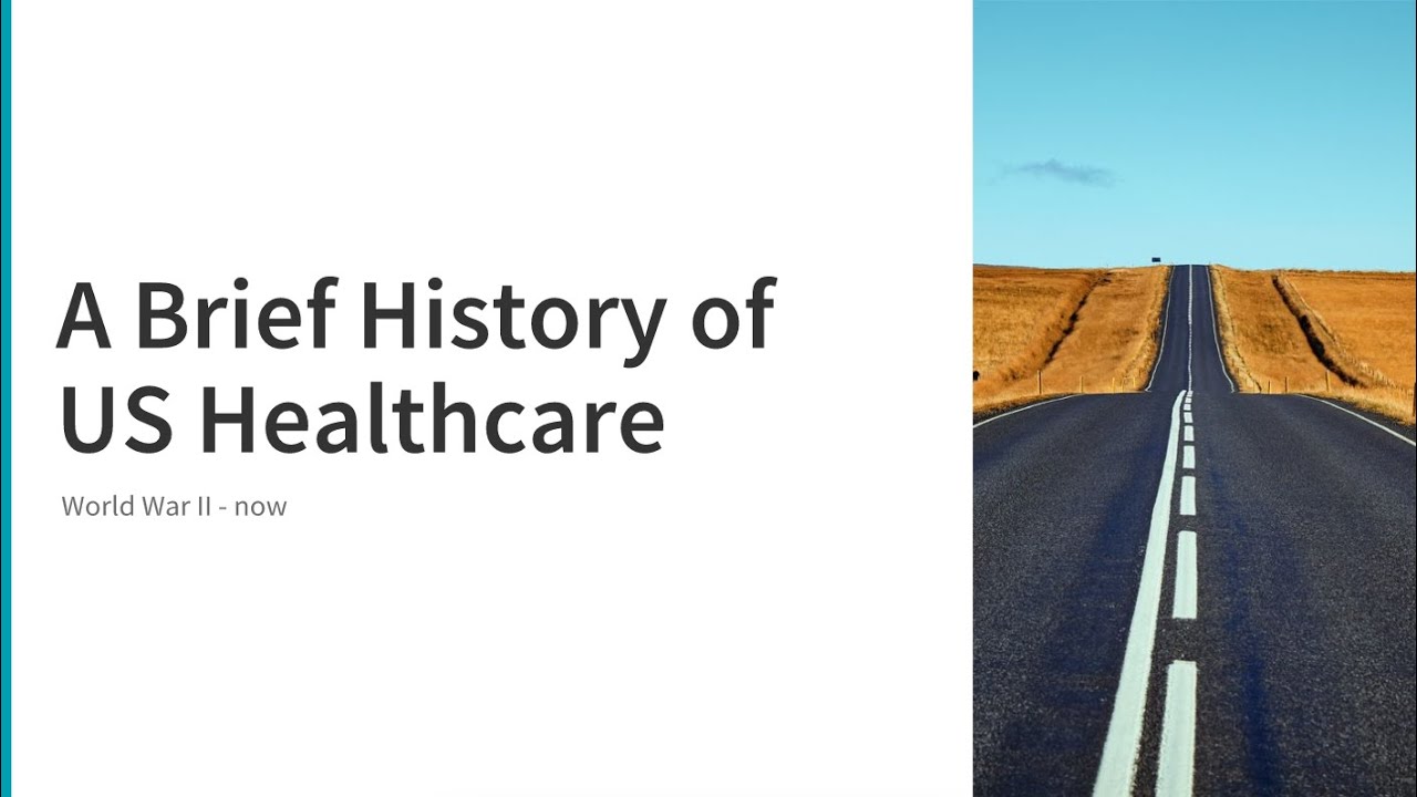 A Brief History of US Healthcare: from World Wars to the new millennium