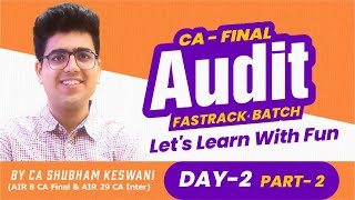 CA Final Audit Fastrack | Professional Ethics | Demo Class Day 2 Part 2 | CA Shubham Keswani (AIR 8)