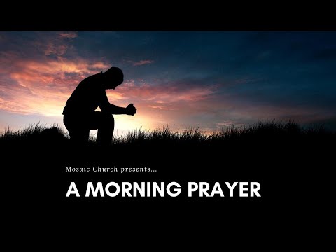 Morning Prayer (July 22nd)