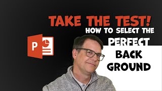 Take the Eye Test: How to Select the Best Background in PowerPoint