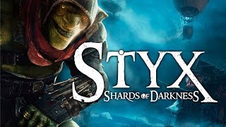 Styx: Shards of Darkness. ч.1. Путь к таверне