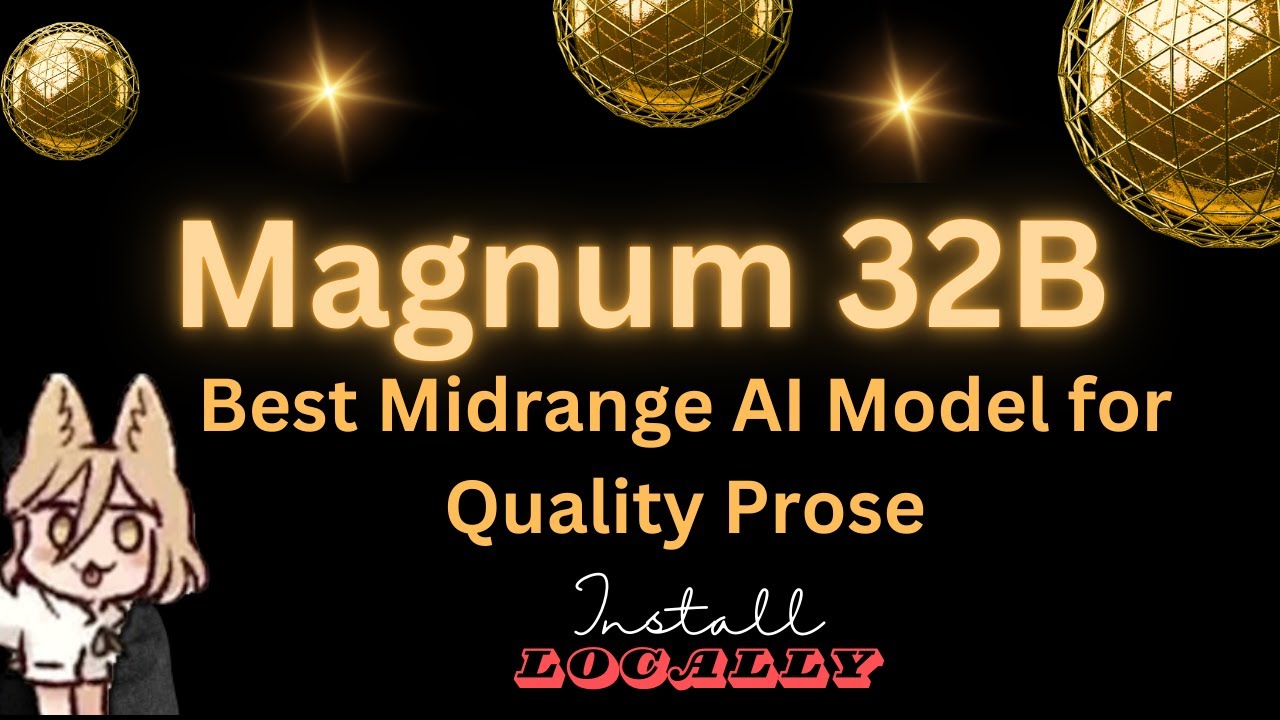 Magnum 32B - Best Midrange AI Model for Quality Prose