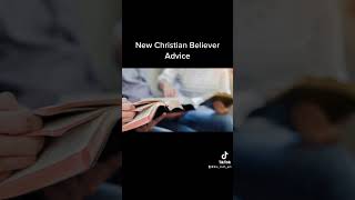 New Christian Believer Advice by Paul Montalvo 16 views 2 years ago 1 minute, 15 seconds