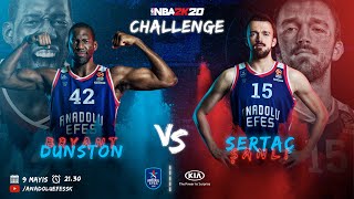 KIA ile #NBA2K20 Challenge: Bryant Dunston vs. Sertaç Şanlı