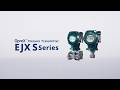 OpreX Pressure Transmitter EJX Sシリーズ
