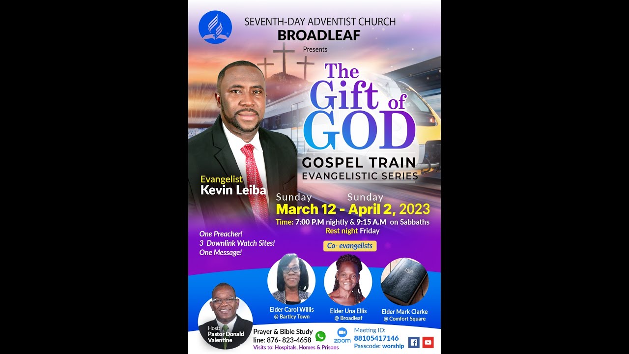 Broadleaf SDA: The Gift of God Gospel Train Evangelistic Series - YouTube