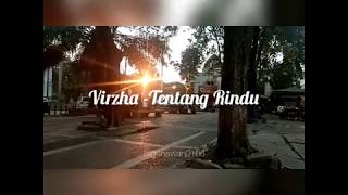 Virzha - Tentang Rindu