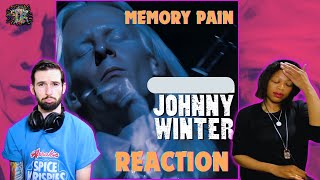 JOHNNY WINTER "MEMORY PAIN" (reaction)