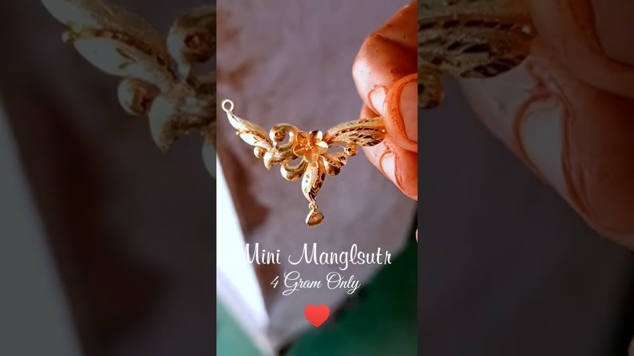 Mini Manglsutr New Design Pure 24K Gold Only 4 Gram Shorts Short