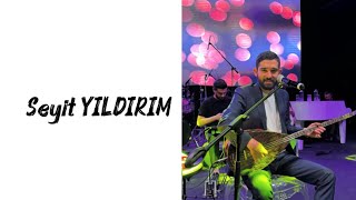 Seyit Yıldırım - Vurgundur 🔥