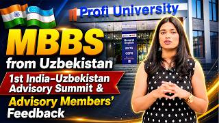MBBS from Uzbekistan | 1st India–Uzbekistan Advisory Summit & Advisory Members’ Feedback 🎓