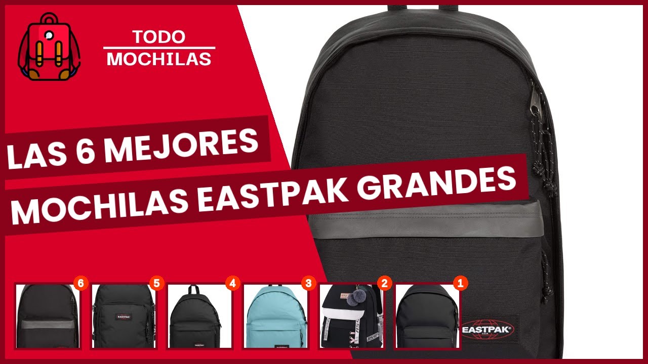 Las 6 mejores mochilas eastpak grandes -