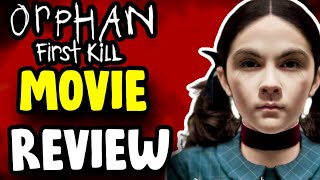 Orphan: First Kill | Movie Review - SPOILER FREE