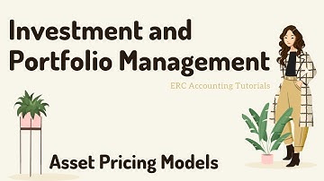Investment and Portfolio Management. Asset Pricing Model.