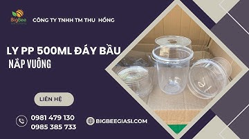 Bỏ sỉ giá rẻ Ly nhựa pp đáy bầu 500ml nắp vuông kiểu dáng hiện đại hút khách