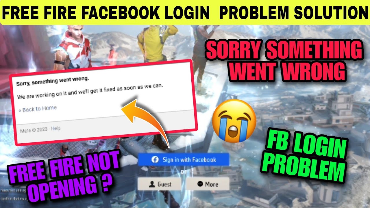 😥 Free Fire Facebook Login Problem