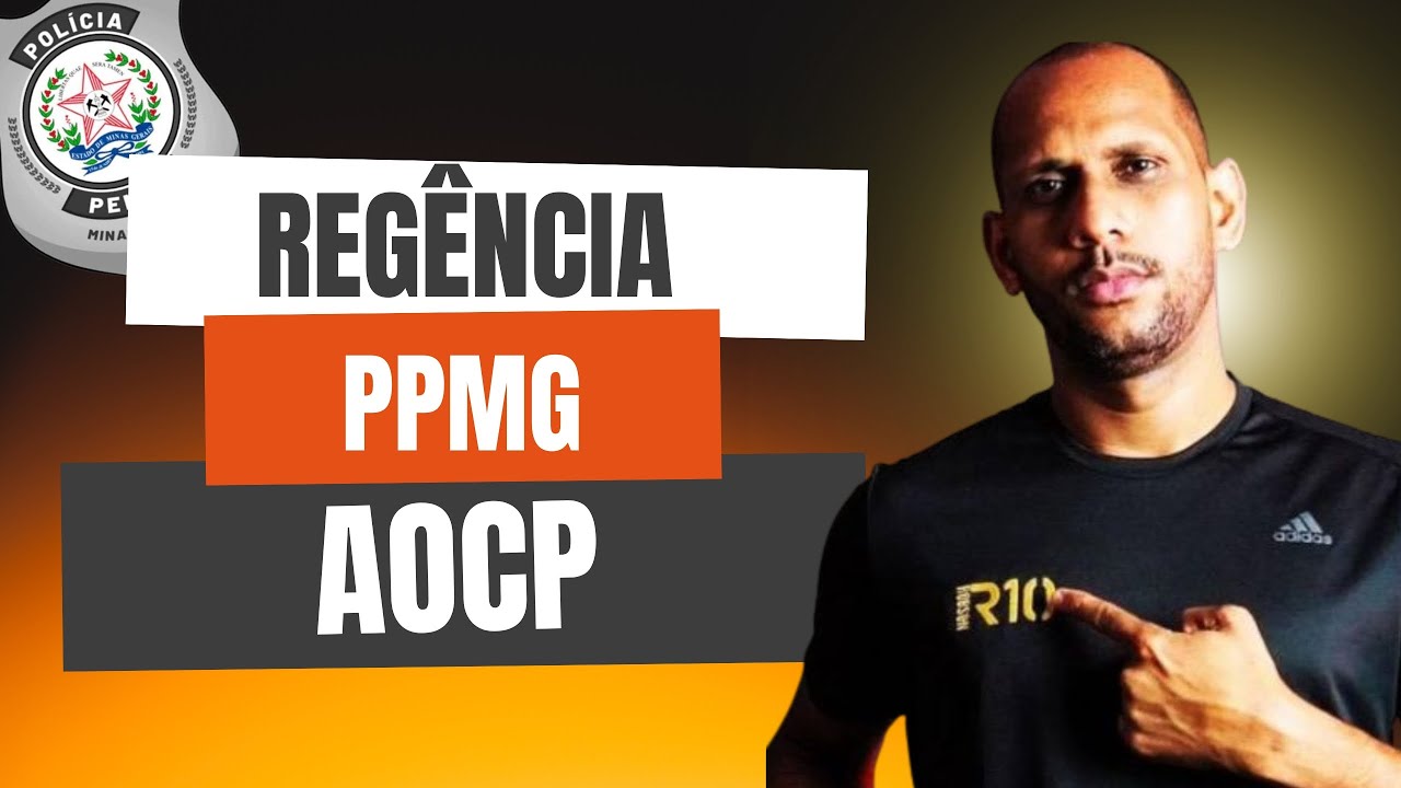 Regência Verbal e Nominal – AOCP | Polícia Penal MG (PPMG)