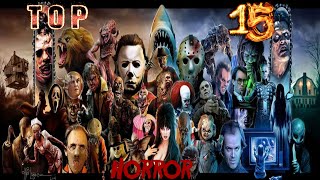 Top 15 Favorite Horror Killers
