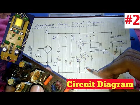 Electronic Choke Circuit Diagram | simple | easy learn | Electronic